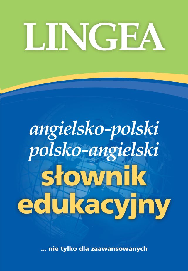Słownik edukacyjny angielsko-polski i polsko-angielski